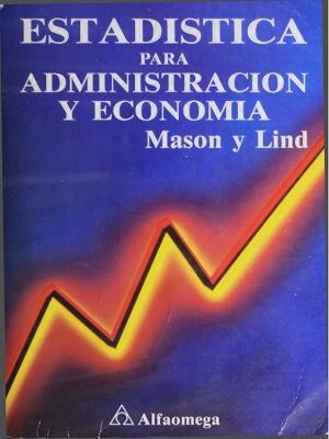 Estadisticas para administracion y economia - Mason y Lind - Septima Edicion